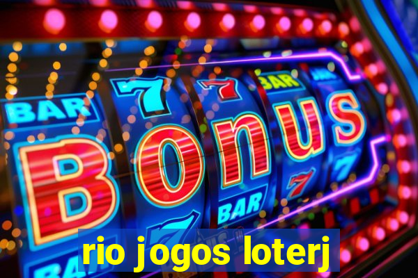 rio jogos loterj